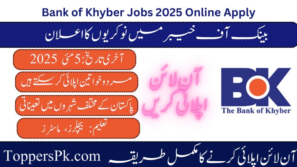 Bank of Khyber Jobs 2025 Online Apply